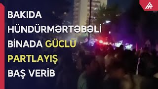 Xırdalanda binada partlayış baş verib – APA TV