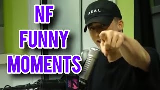 NF FUNNY MOMENTS