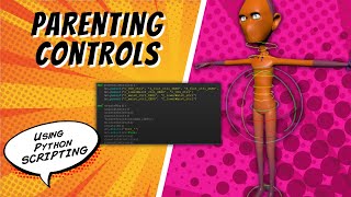 Parenting Controls | Maya Python Auto Rig Tutorial