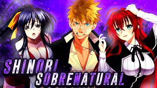 Shinobi Sobrenatural | Naruto x Harem | ¿QHPS Naruto Estuviera En High School DxD? Capítulo 1