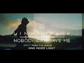 LINKIN PARK - NOBODY CAN SAVE ME NOW (LYRICS)