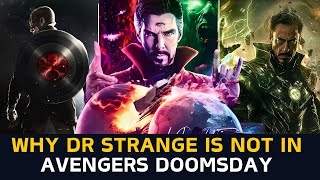 Why Doctor Strange Is Missing From Avengers Doomsday: The Real Reason