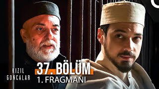 Kızıl Goncalar 37. Bölüm 1. Fragmanı | \