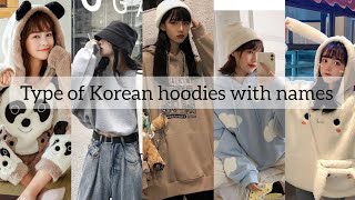 Type Of Korean Hoodies With Names. 2022 may Korean Stylish hoodie.BEAUTY AND FASHION WORLD