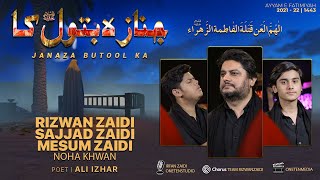 Janaza Batool s.a. Ka | Rizwan Zaidi & Sons | Noha Bibi Syeda Fatema s.a. 2022