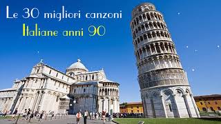 Le 30 migliori canzoni italiane anni 90 - La bella musica italiana anni 90 - italienische musik 90er