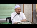 Ustaz Syed Abdul Kadir Al Joofre ᴴᴰl Safinatun Najah Bab Solat Jumaat  [ SIRI 12 ]