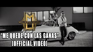 Tito El Bambino - Me Quede Con Las Ganas (Official Video)