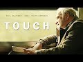 Touch (2024) Movie || Egill Ólafsson, Kōki, Palmi Kormakur, Masahiro Motoki || Review and Facts