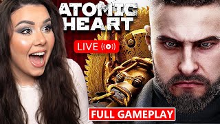 ATOMIC HEART Gameplay Playthrough Part 1 - (FULL GAME) Let's Play 🔴 LIVE Now!