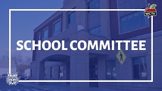 Wilmington School Committee Meeting - February 16, 2022