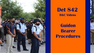 DET 842 D\u0026C: Guidon Bearer Procedures