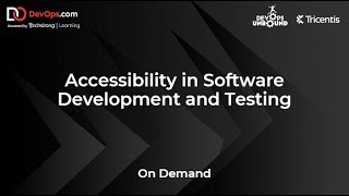 Accessibility in Software Development and Testing