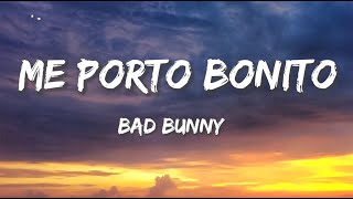 Bad Bunny -  Me Porto Bonito (Letra/Lyrics)
