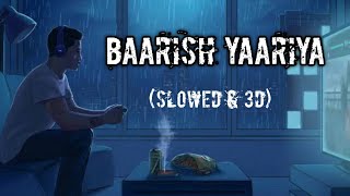 Baarish YAARIYAN (3D Song)||Mohammed Irfan || YAARIYAN || Use headphone for Good Experience