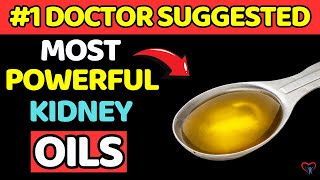 The #1 Most POWERFUL KIDNEY OIL And Lower Creatinine Level!