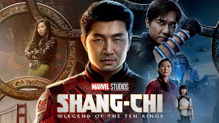 Shang-Chi and the Legend of the Ten Rings (2021) Movie || Simu Liu, Awkwafina || full movie Review