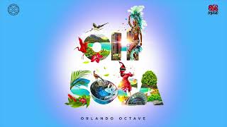 Orlando Octave - Oh Soca | 2023 Soca | Trinidad