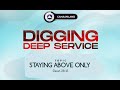 DIGGING DEEP SERVICE || TOPIC: STAYING ABOVEONLY (Duet. 28:13)