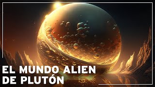 ¿Cómo es el Misterioso Mundo Alienígena de Plutón? | Documental Espacio