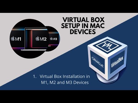 How to install VirtualBox on Mac devices using M1, M2 and M3 [2024]
