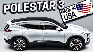 Polestar 3 | Made in the USA