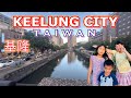 Keelung City Taiwan - Family Travel