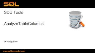 SDU Tools 32 Analyze SQL Server table columns and their contents
