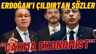 “Çakma Ekonomist” Erdoğan’ı Çıldırtan Sözler