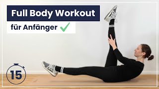 15 Minuten Full Body Workout - Das perfekte Training für Anfänger