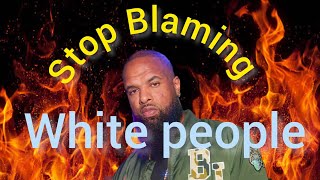 Slim Thug says Black people need to stop blaming White people