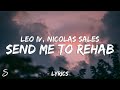 Leo IV - send me to rehab (Lyrics) feat. Nicolas Sales