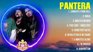 Pantera The Best Music Of All Time ▶️ Full Album ▶️ Top 10 Hits Collection