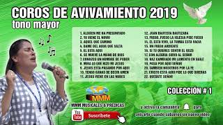 COROS DE AVIVAMIENTO 2019 | MMM MUSICALES \u0026 PREDICAS