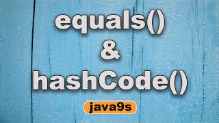 overriding equals and hashcode in java - Part 2 | Impact on collections performance | Java9s.com