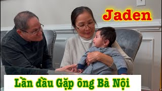 Lần đầu JADEN được gặp ông bà nội/ Đón ông bà Nội từ California qua đón Noel năm nay cùng gia đình