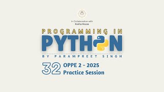Python OPPE 2 Practice Session 2025 | Programming in Python I Session - 32