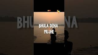 Bhula dena mujhe 🥺🥀• Aesthetic video • Urdu lyrics status|#shorts#bhuladenamujhe#mustafazahid#sad