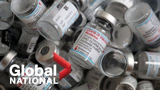 Global National: Aug. 2, 2021 | Why thousands of vaccine doses may go to waste
