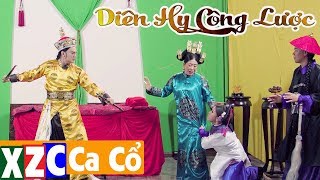 Trích Đoạn: Diên Hy Công Lược | Kim Tiểu Long, Lam Tuyền, Bình Tinh  | XZC Ca Cổ