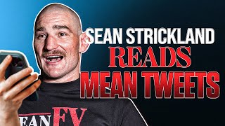 Sean Strickland Reads Mean Tweets