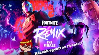 Fortnite Remix Event | /koncert\\ | Nézzük együtt élőben!