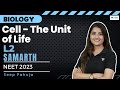 Cell - The Unit of Life | Prokaryotic Cell | NEET 2023 | Seep Pahuja