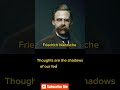 Friedrich Nietzsche Best Quotes... #youtubeshorts #shorts