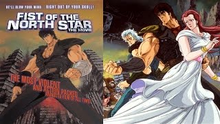 Fist Of The North Star 1986 Movie Review + Shonen Anime Retrospective