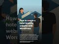 How to create a hotel booking website with WordPress
