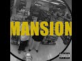 kobe x spuddy - MANSION (lyric video)