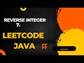 7. Reverse Integer - LeetCode