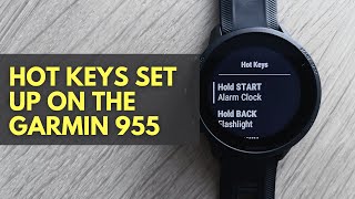 Garmin Forerunner 955: Hot Keys Setup