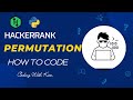 itertools.permutations() with Python | HackerRank Challenge | Problem Solving | Coding With Kien